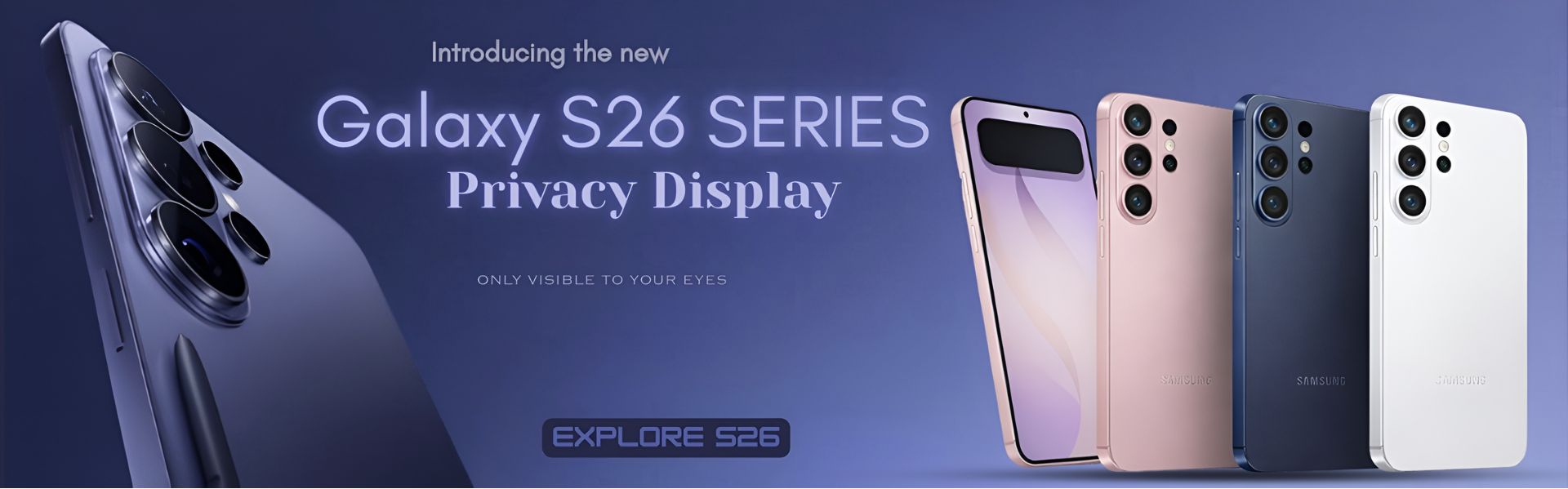 Samsung S26 Banner